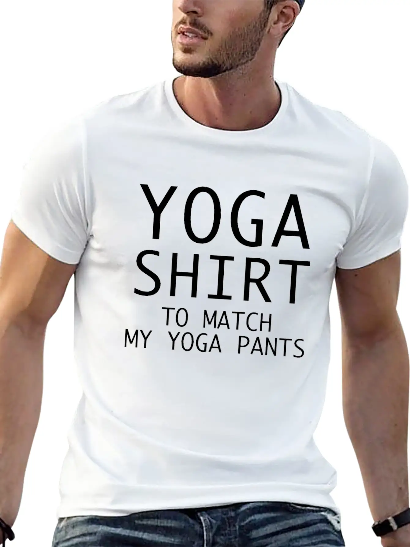 YOGA SHIRT TO MATCH MY YOGA PANTS Basic Graphic T-Shirt – Daily Comfort In Soft Cotton
