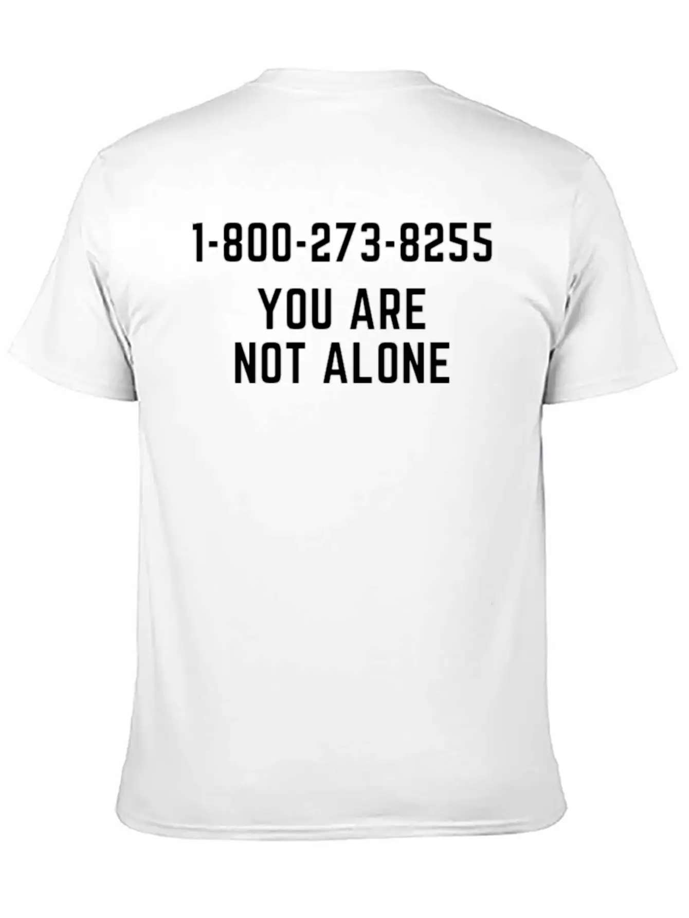"You Are Not Alone" Suicide Prevention Stylish Everyday T-Shirt – Unisex Basic Cotton Tee