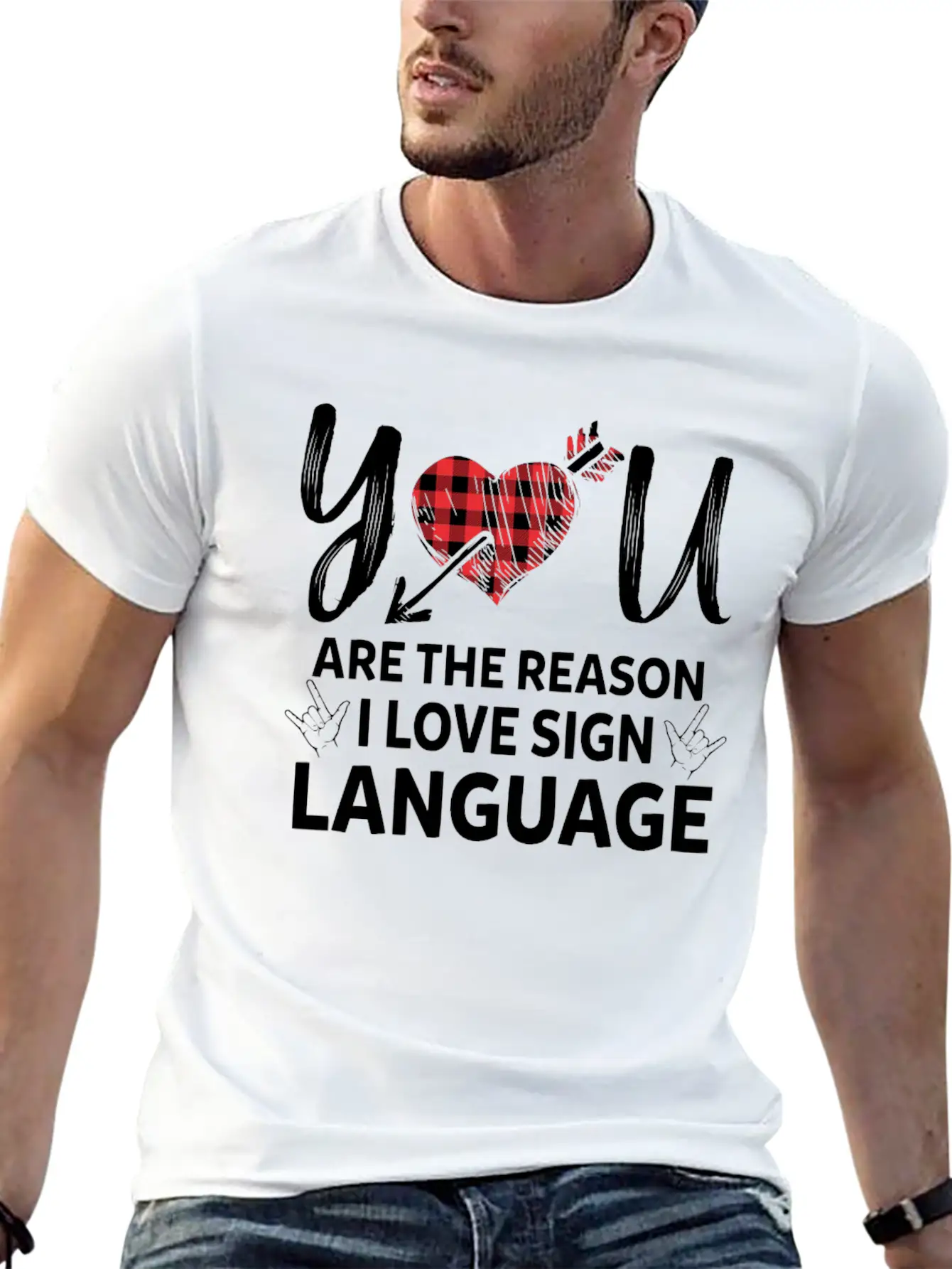 You Are The Reason I Love Sign Language Teacher Essential Unisex Summer Tee – Soft Cotton Casual Fit