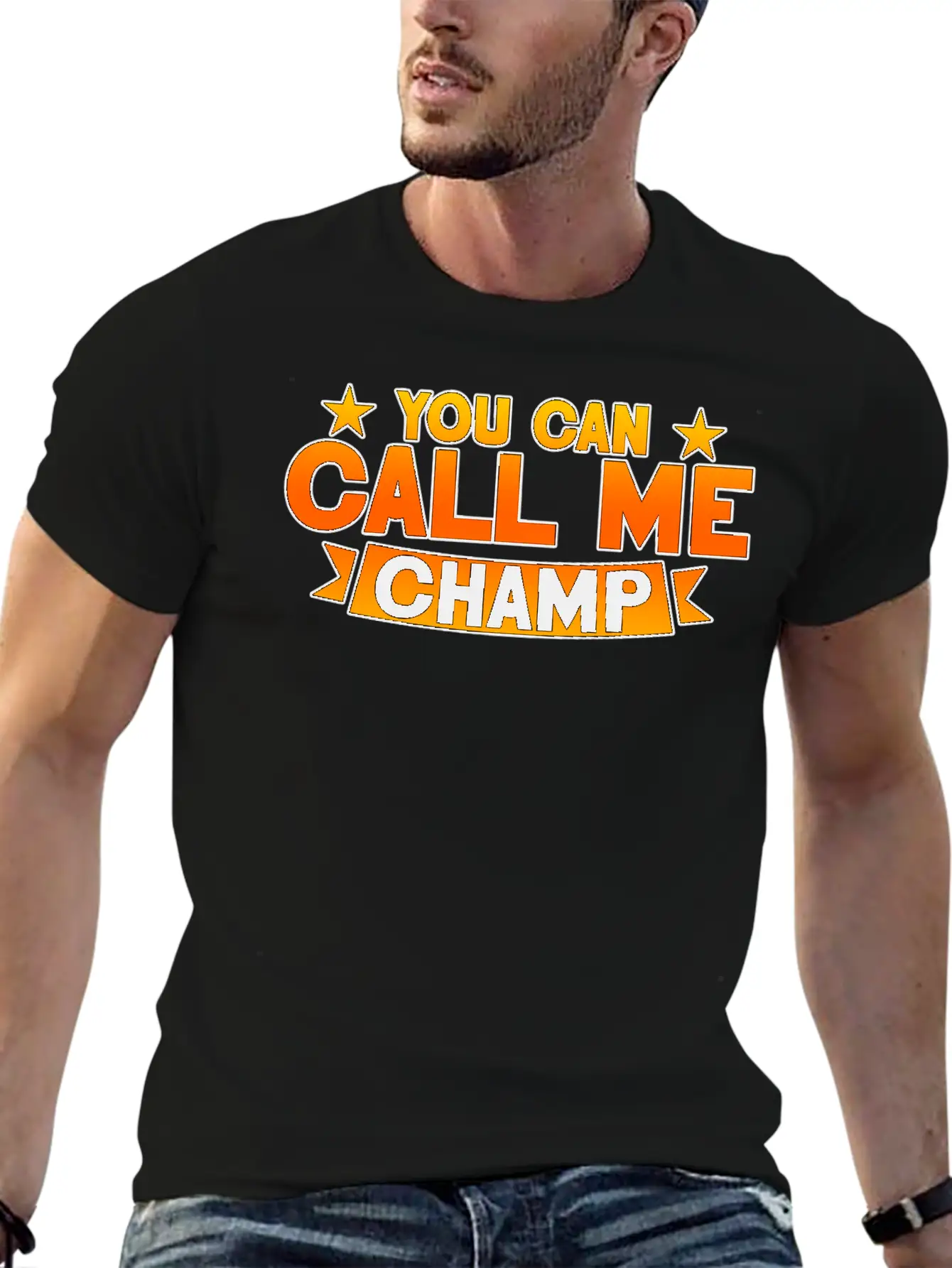 You Can Call Me Champ 2 Unisex Short Sleeve Soft Cotton T-Shirt – Casual Everyday Wear