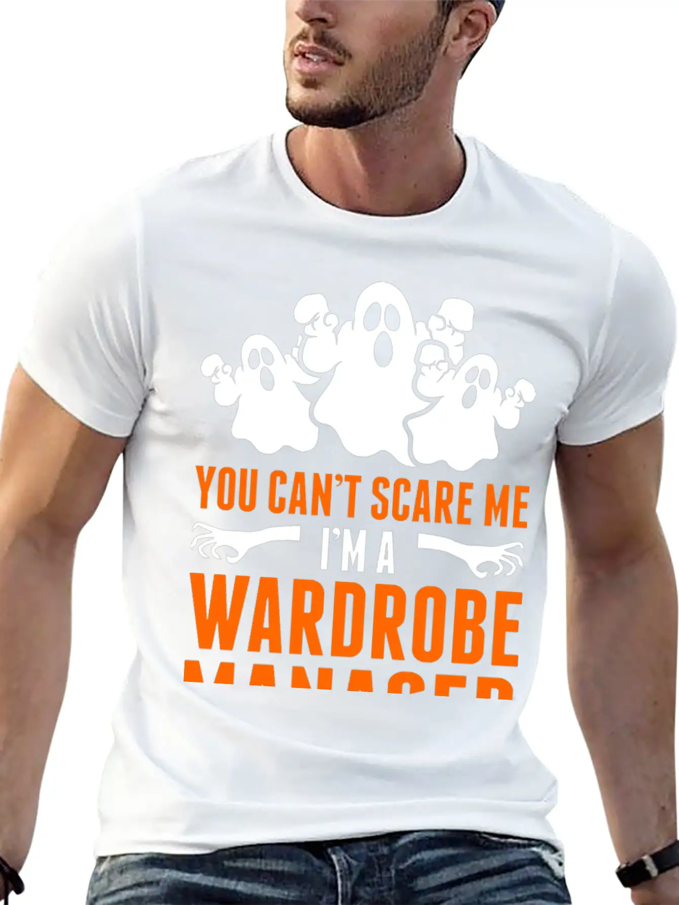 You Cant Scare Me Im A Wardrobe Manager Stylish Everyday T-Shirt – Unisex Basic Cotton Tee