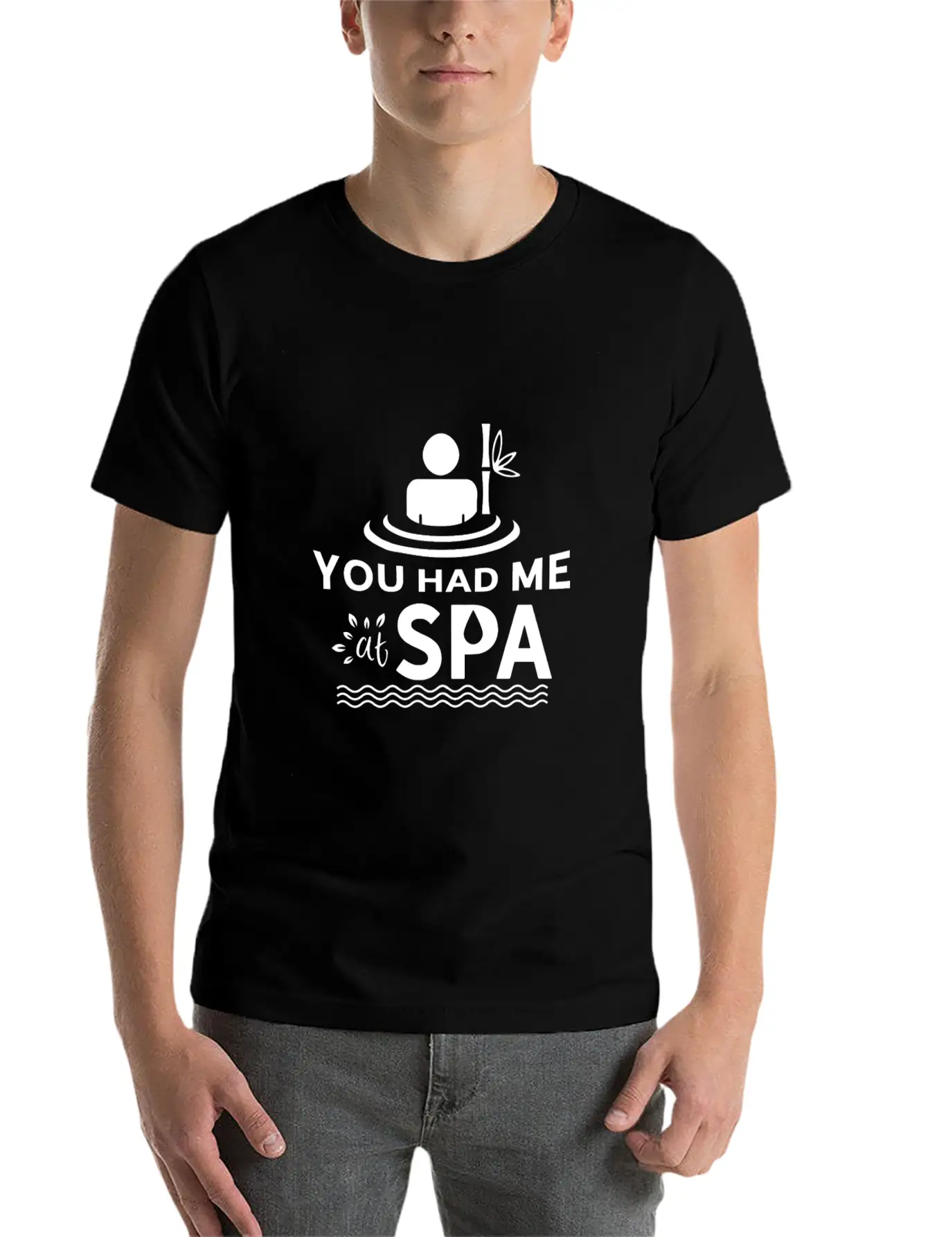 You Had Me At Spa - Funny Spa Lover Massage Quote Unisex Short Sleeve Soft Cotton T-Shirt – Casual Everyday Wear