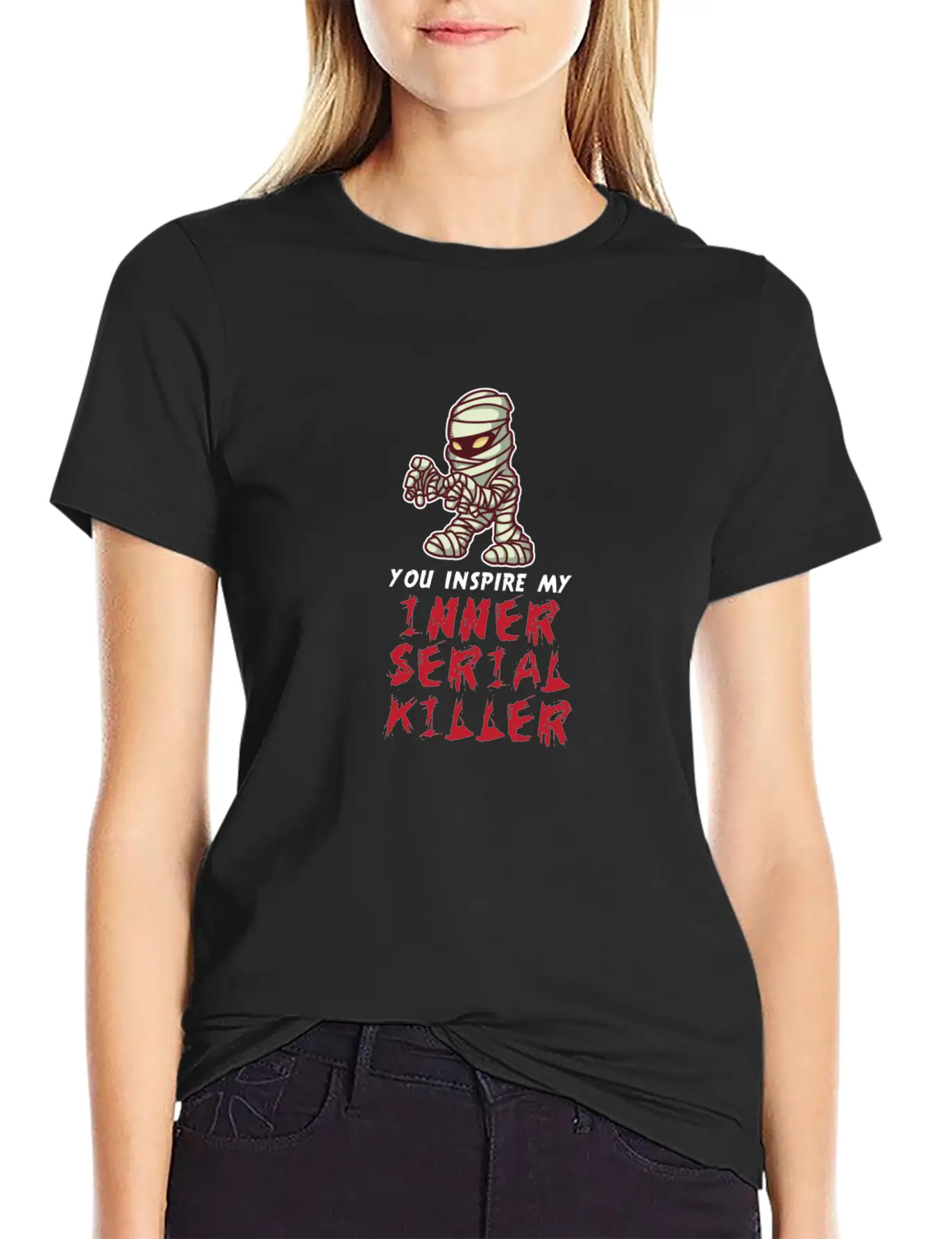 You Inspire My Inner Serial Killer Unisex Short Sleeve Soft Cotton T-Shirt – Casual Everyday Wear
