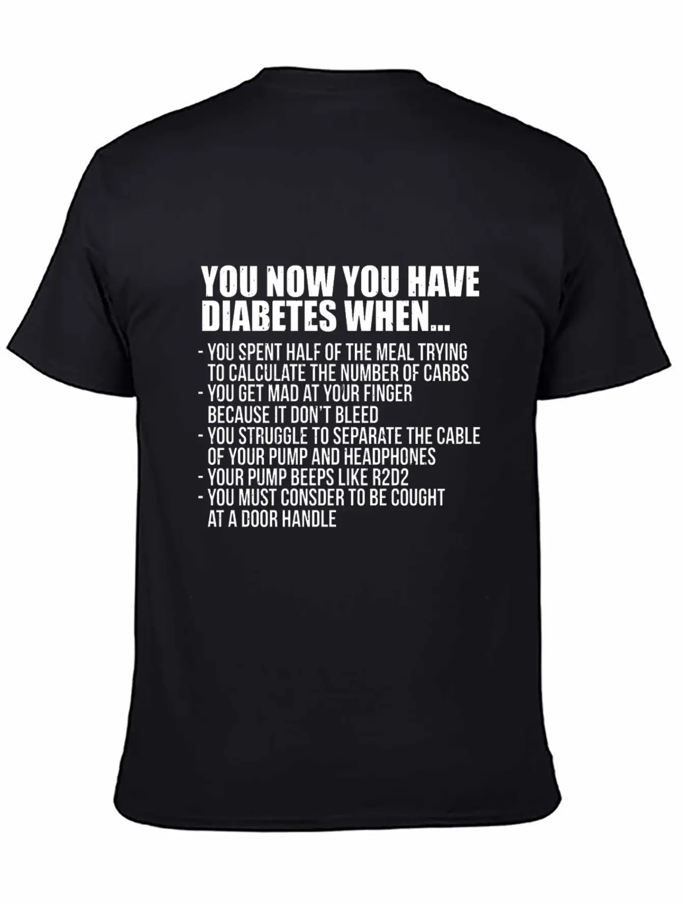 You Know You Have Diabetes When Insulin Awarenes Stylish Everyday T-Shirt – Unisex Basic Cotton Tee