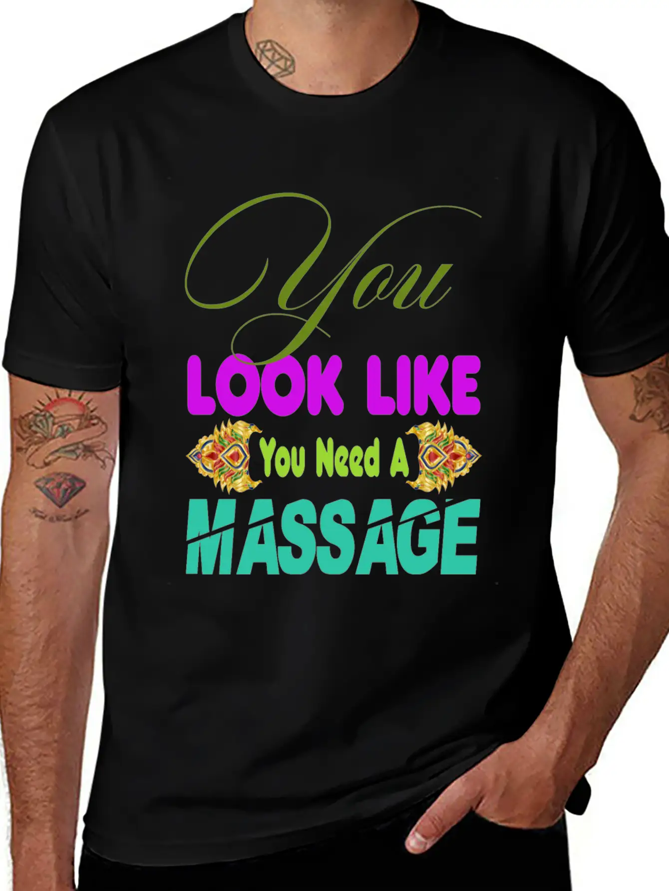 You Look Like You Need A Massage Shirt Stylish Everyday T-Shirt – Unisex Basic Cotton Tee