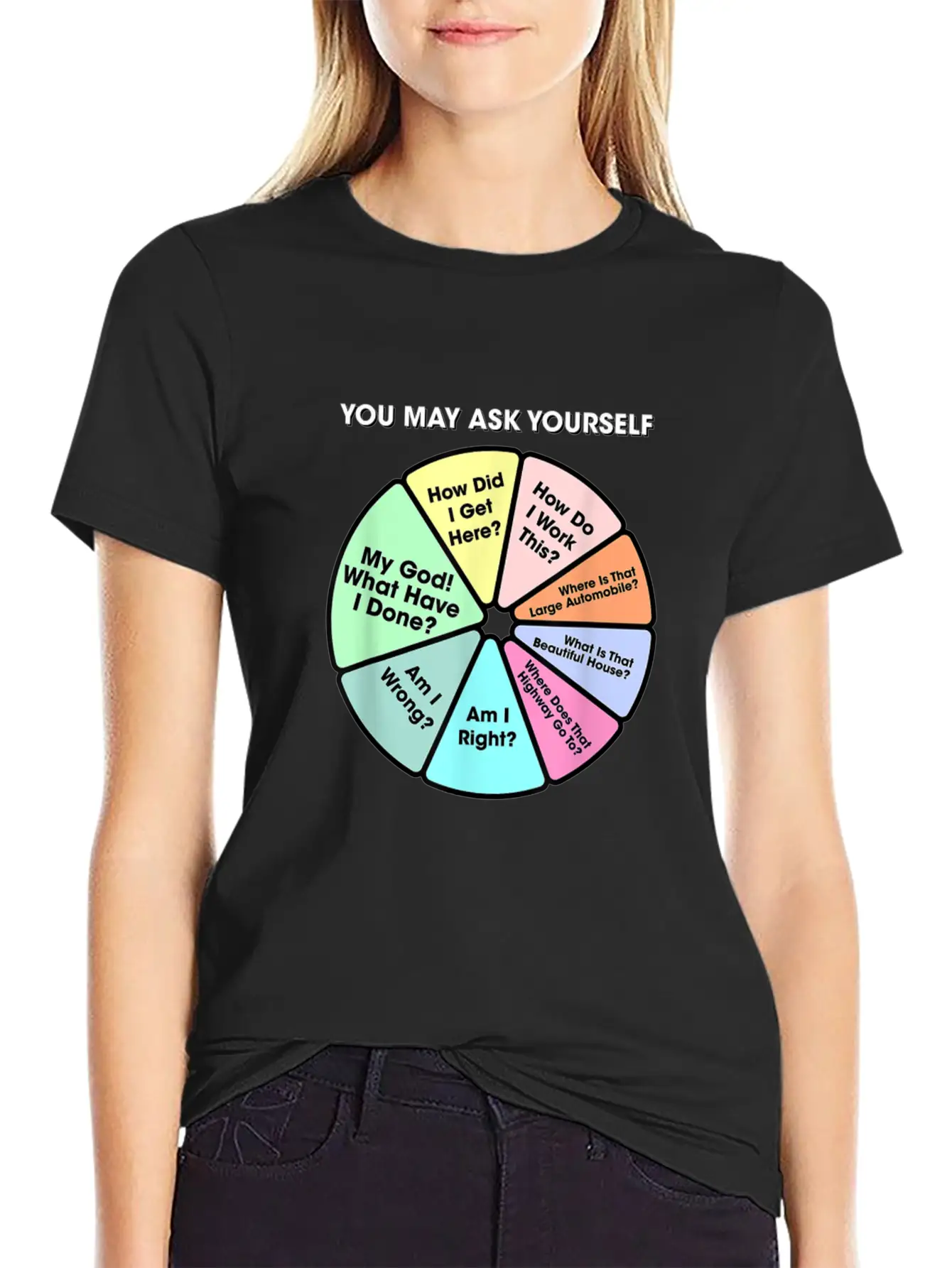 You May Ask Yourself 80s Music Retro Lyrics 11135 Unisex Short Sleeve Soft Cotton T-Shirt – Casual Everyday Wear