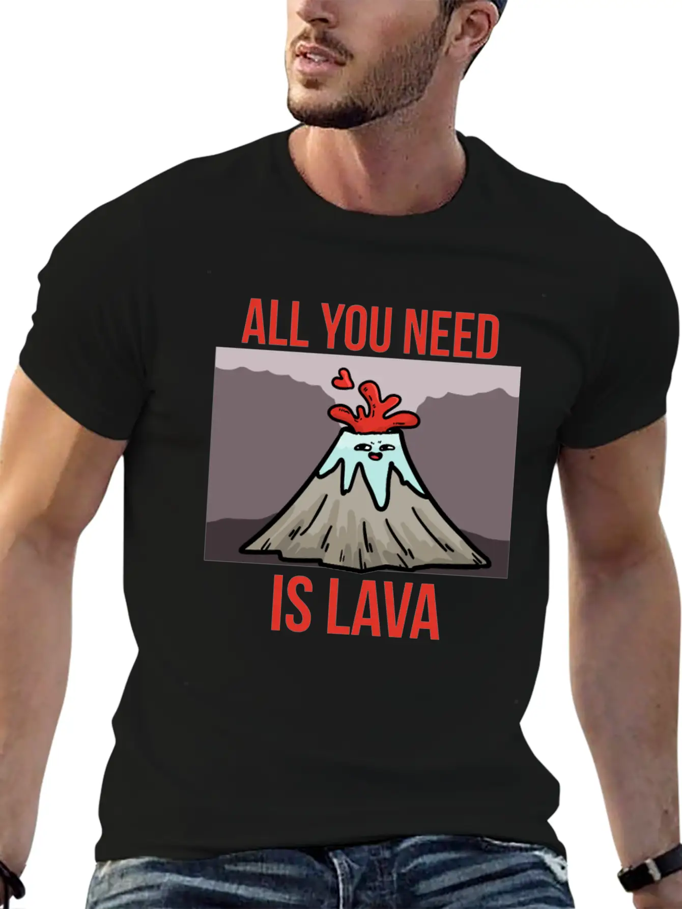 You Need Lava Unisex Short Sleeve Soft Cotton T-Shirt – Casual Everyday Wear