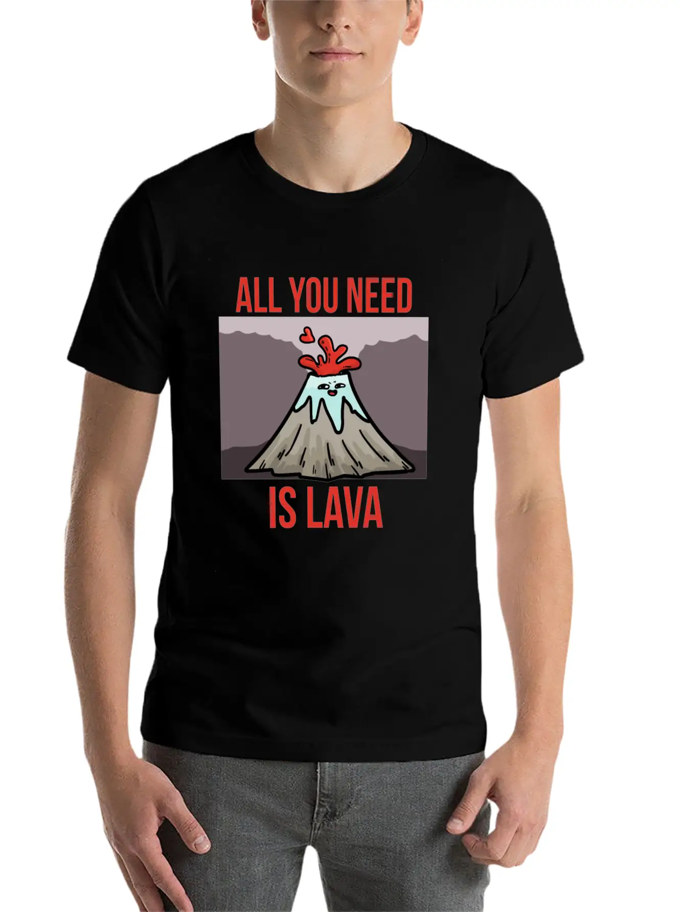 You Need Lava Unisex Short Sleeve Soft Cotton T-Shirt – Casual Everyday Wear