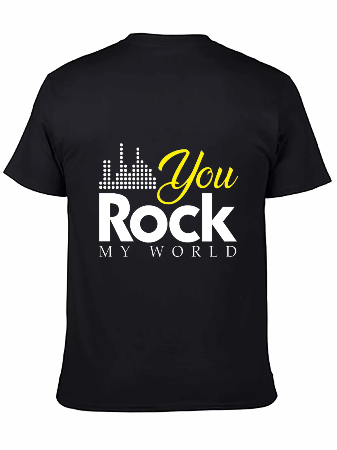 You Rock My World Present Christmas Gift Unisex Short Sleeve Soft Cotton T-Shirt – Casual Everyday Wear