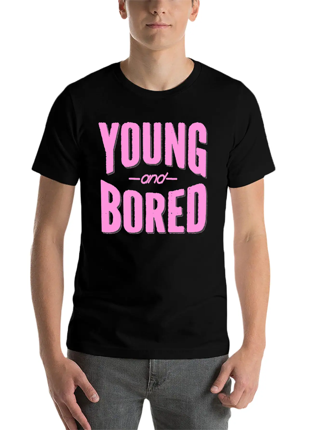 Young And Bored Unisex Short Sleeve Soft Cotton T-Shirt – Casual Everyday Wear