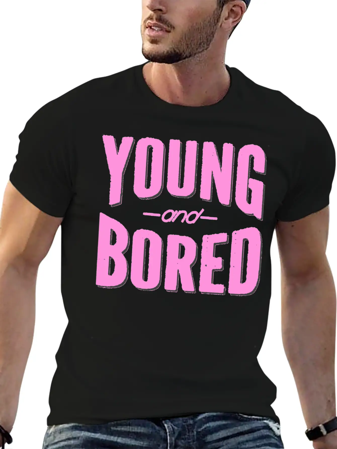 Young And Bored Unisex Short Sleeve Soft Cotton T-Shirt – Casual Everyday Wear
