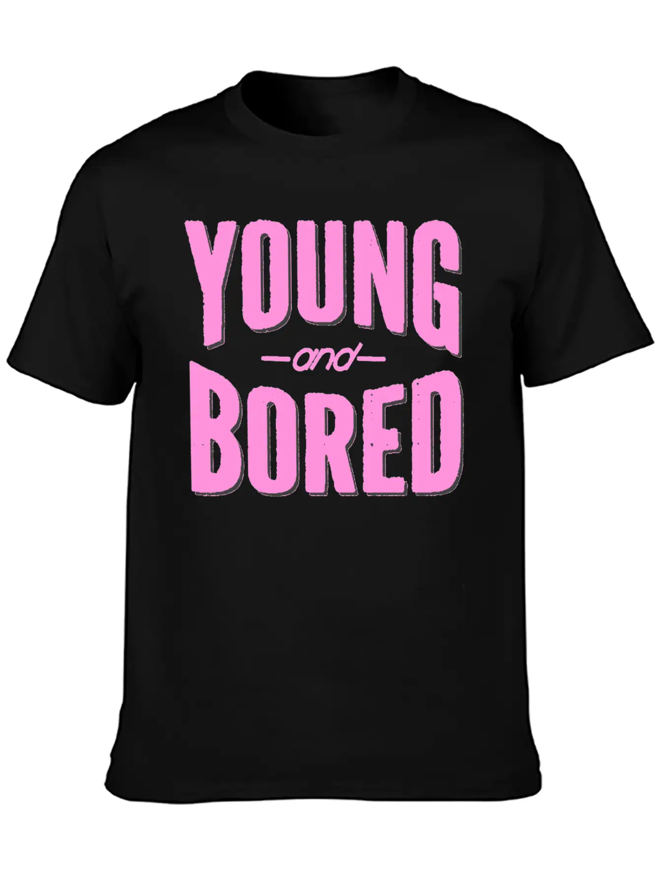 Young And Bored Unisex Short Sleeve Soft Cotton T-Shirt – Casual Everyday Wear