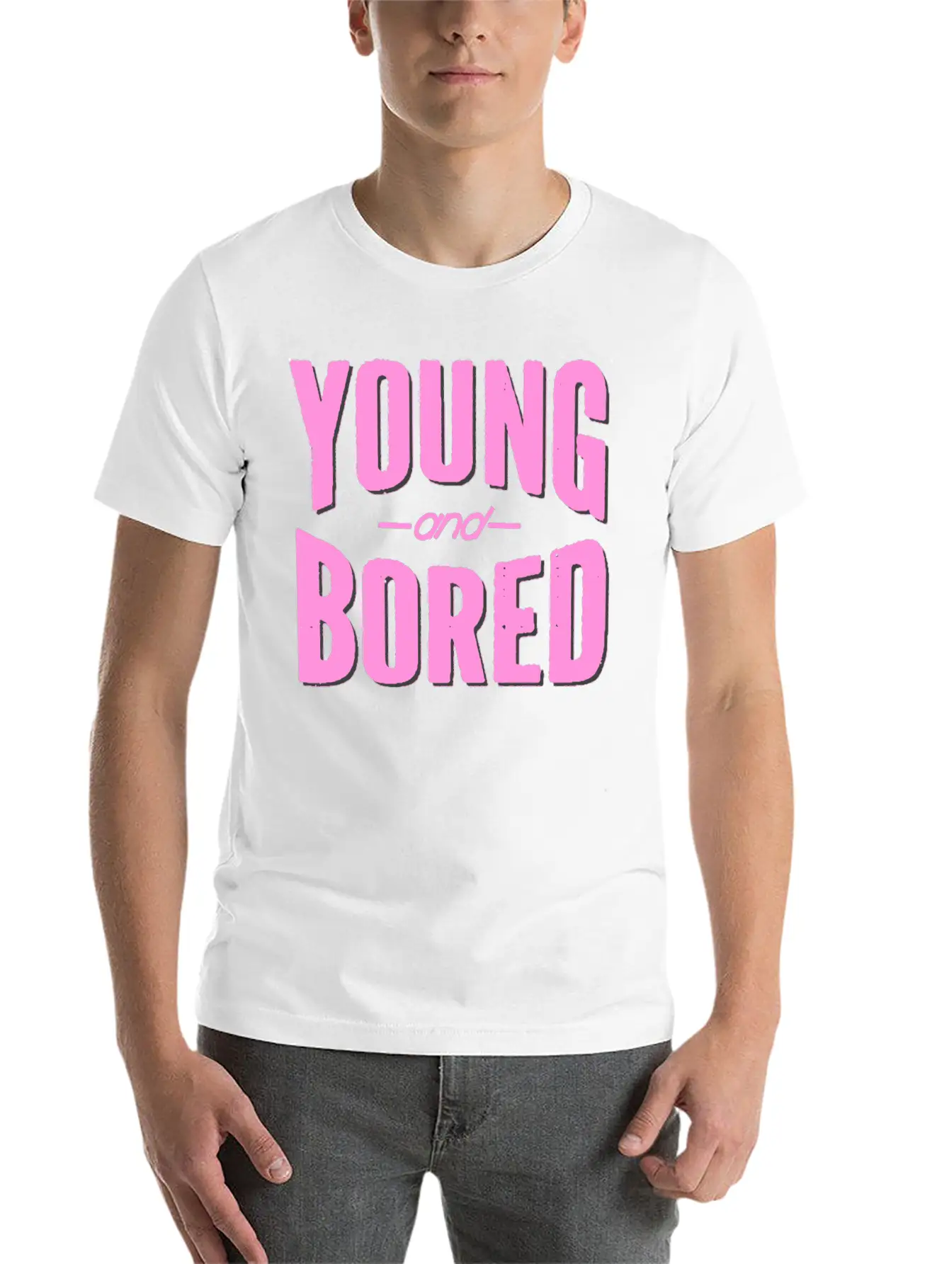 Young And Bored Unisex Short Sleeve Soft Cotton T-Shirt – Casual Everyday Wear