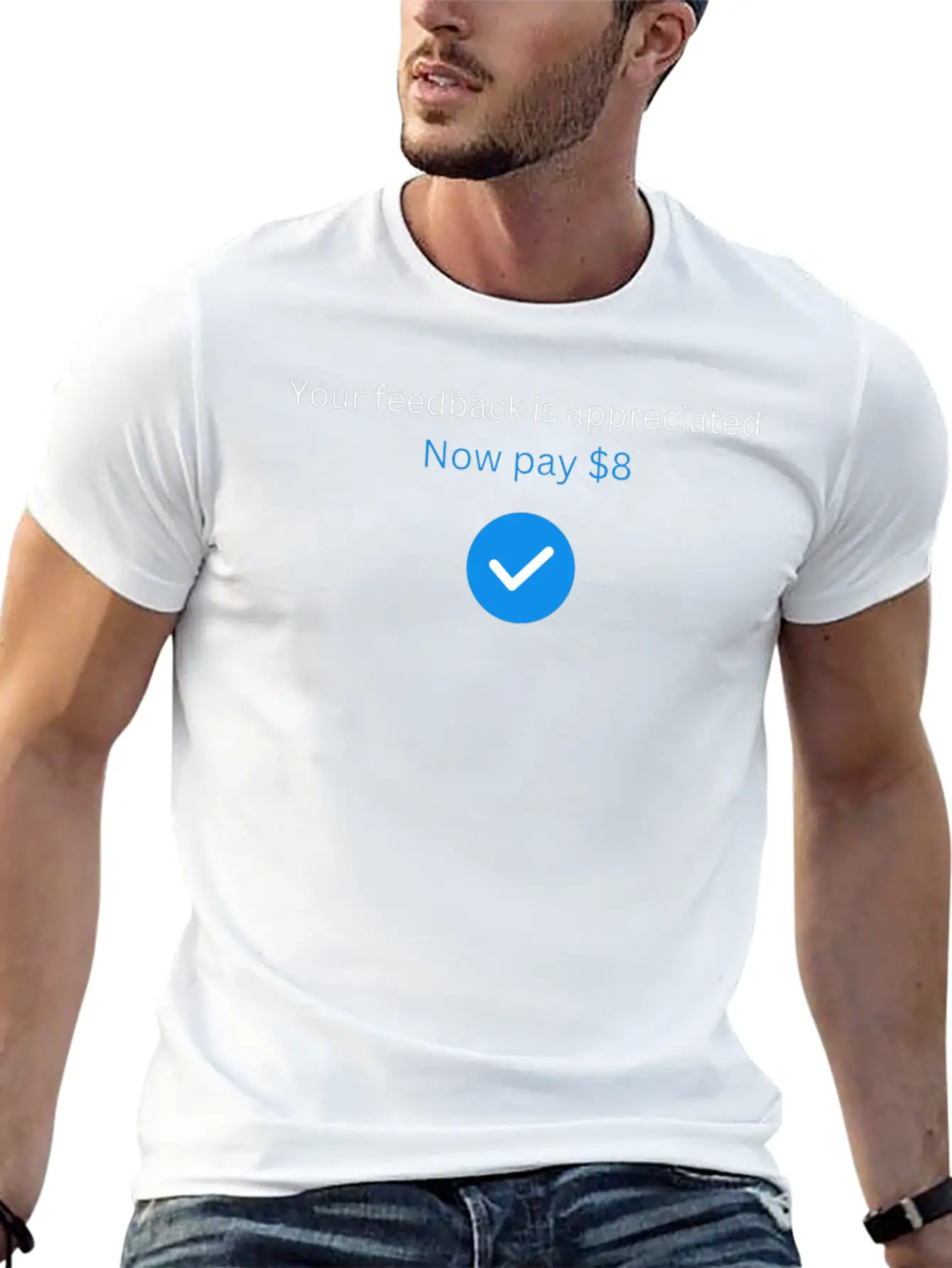 Your Feedback Is Appreciated Now Pay 8 Comfortable Minimalist Graphic Tee – Summer Style Essential