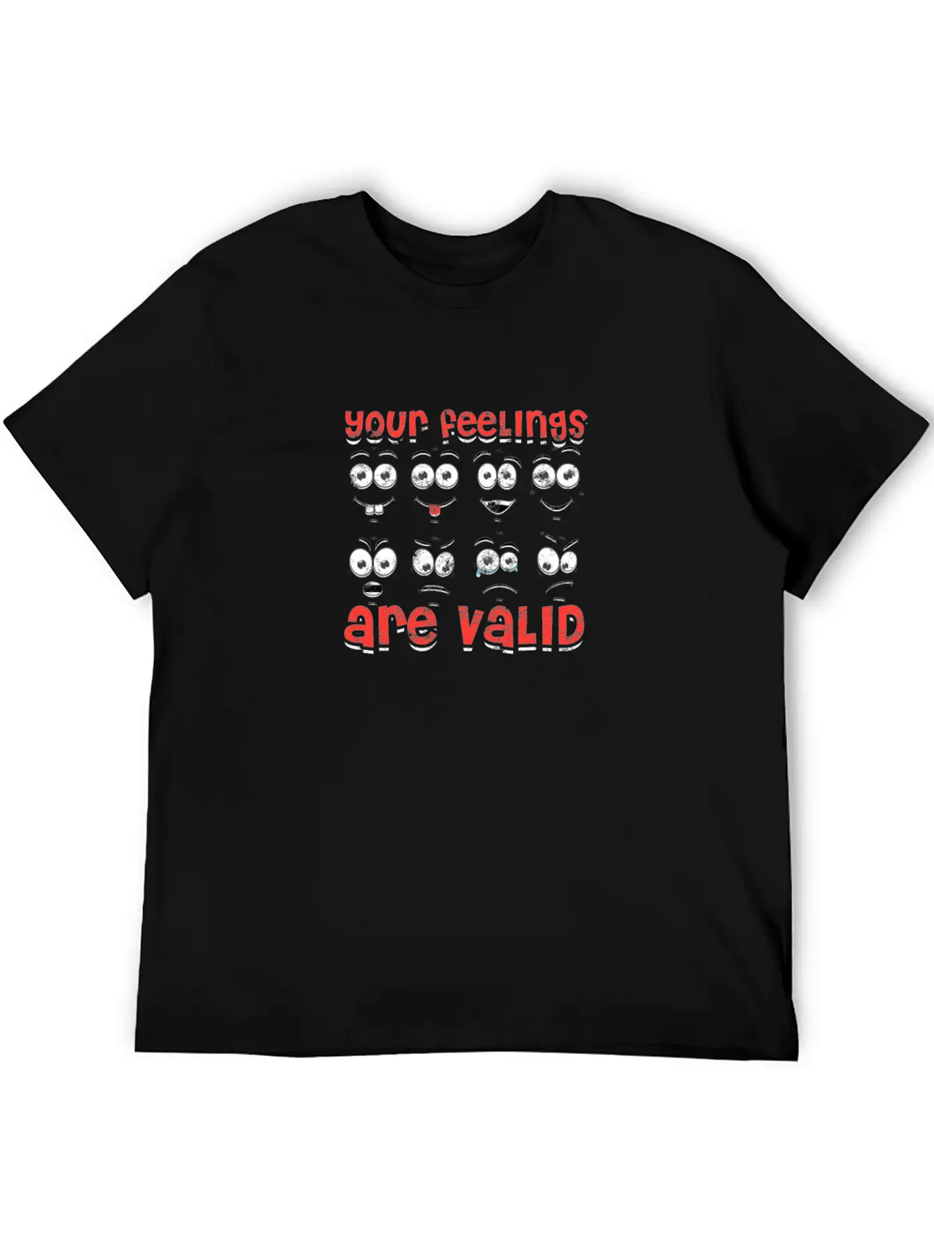 Your Feelings Are Valid - Feelings Unisex Casual T-Shirt – Clean Design For Daily Comfort