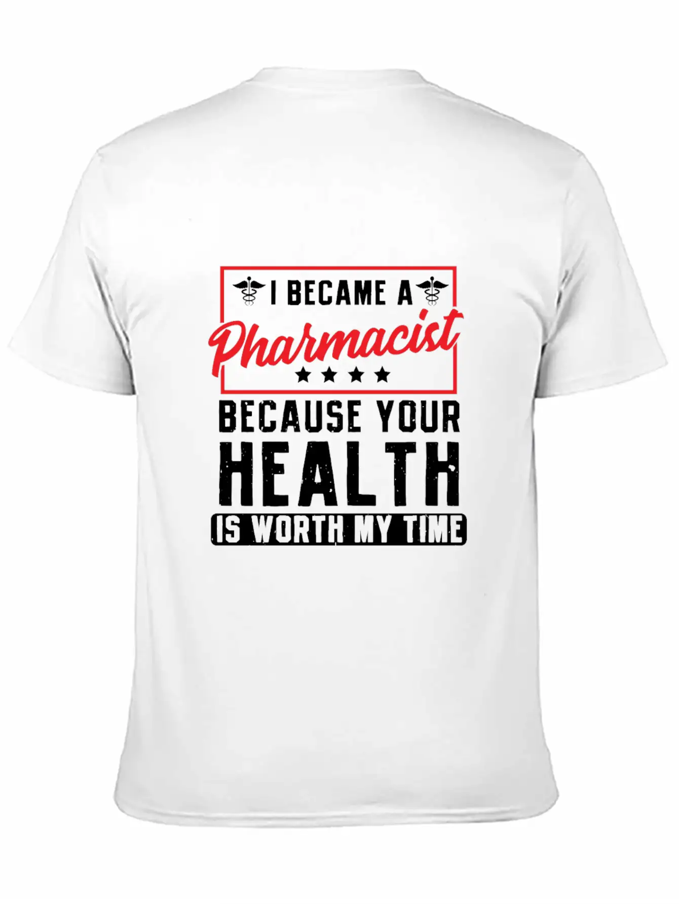 Your Health Is Worth My Time Pharmacy Technician Timeless Short Sleeve Tee – Comfy And Minimalist Design