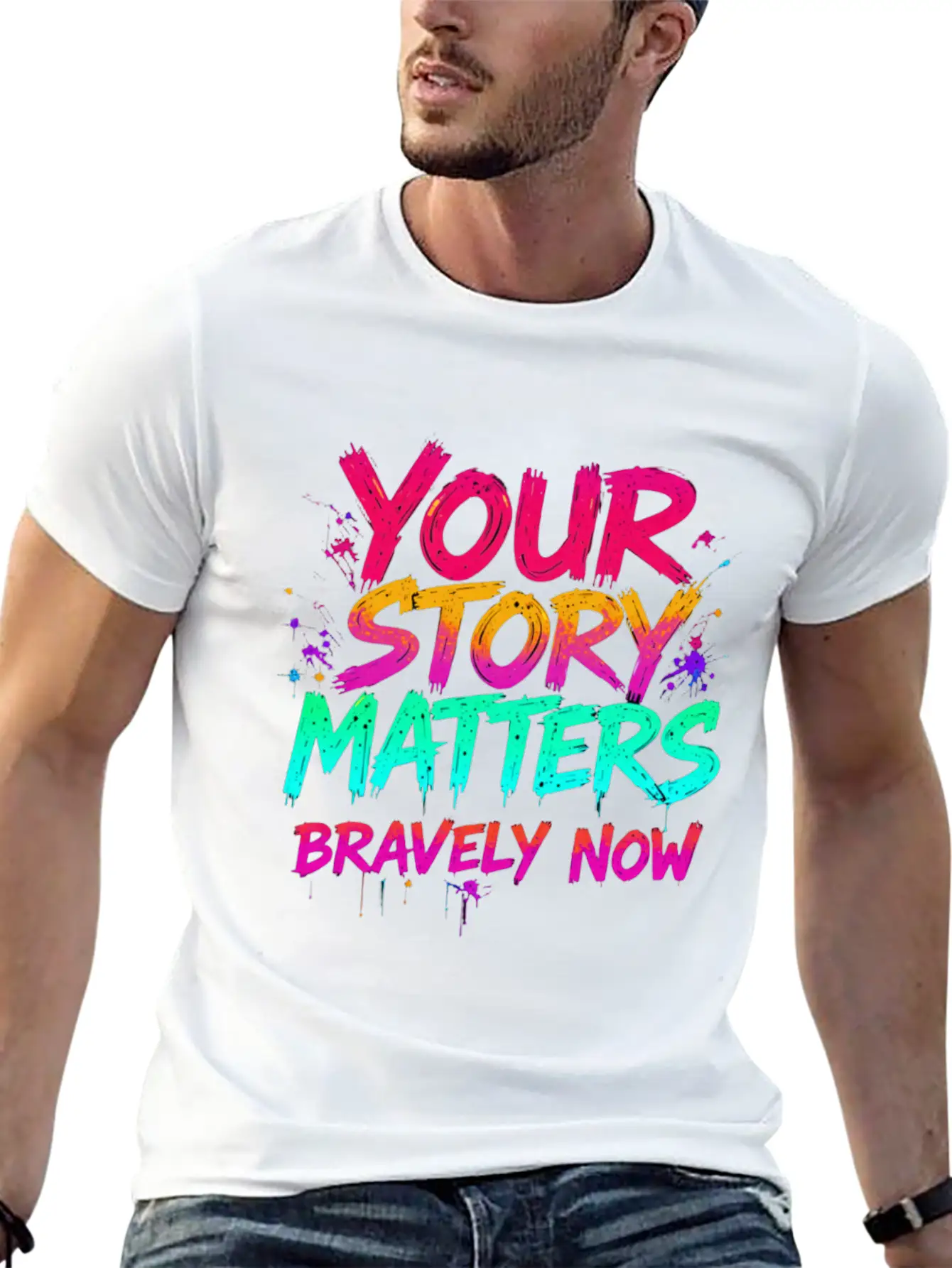 Your Story Matters Bravely Now Timeless Short Sleeve Tee – Comfy And Minimalist Design