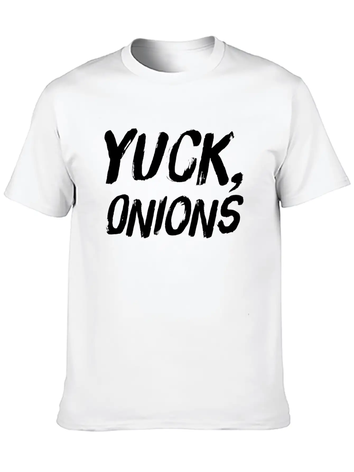 Yuck Onions Funny Onion Hater Stylish Everyday T-Shirt – Unisex Basic Cotton Tee