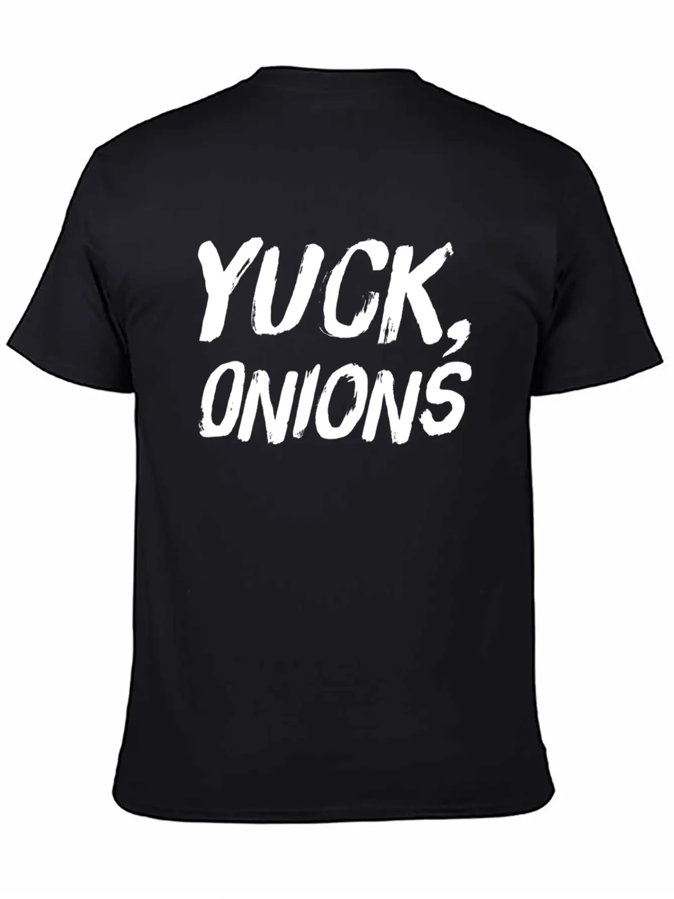 Yuck Onions Funny Onion Hater Stylish Everyday T-Shirt – Unisex Basic Cotton Tee