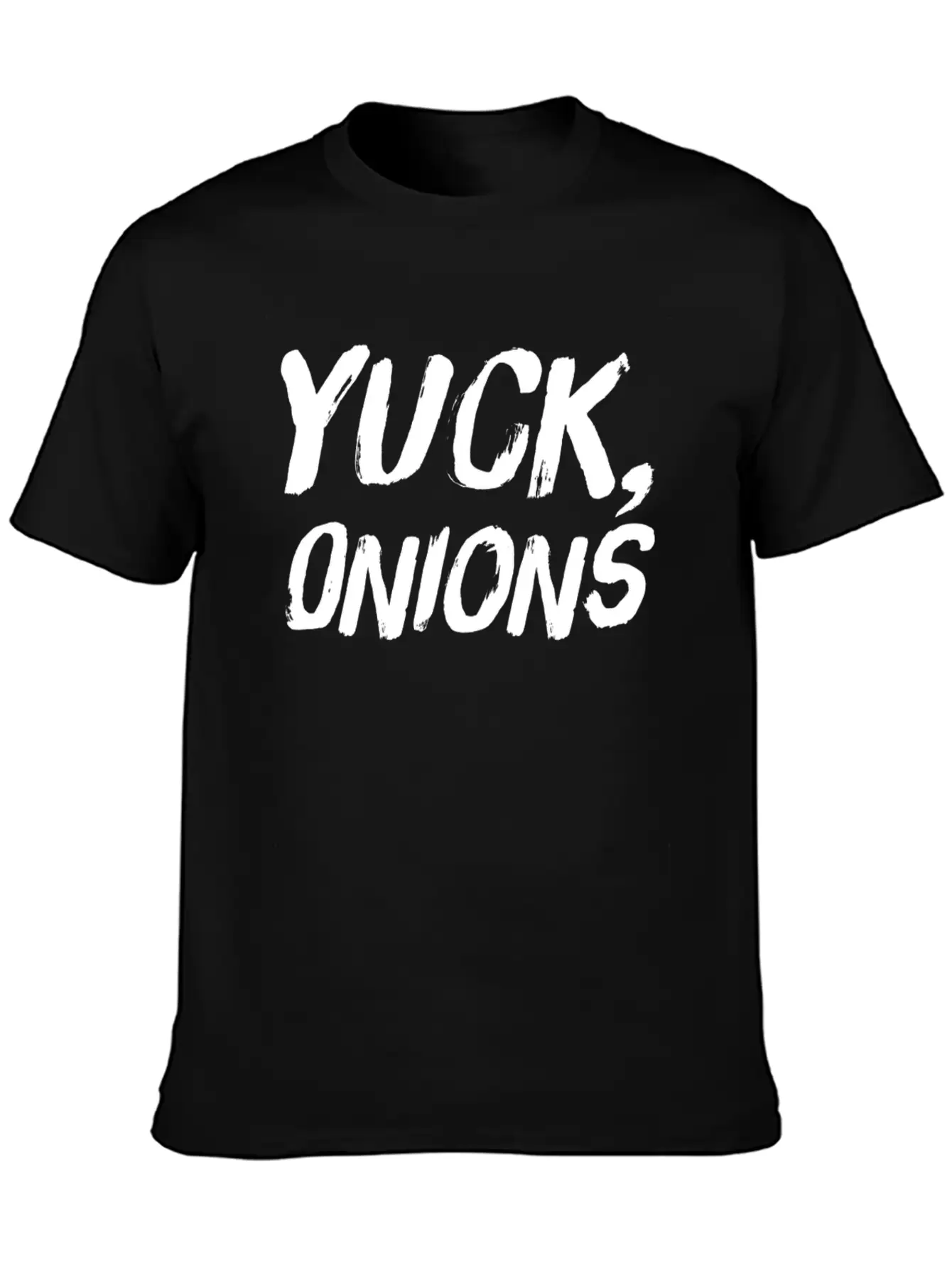 Yuck Onions Funny Onion Hater Stylish Everyday T-Shirt – Unisex Basic Cotton Tee