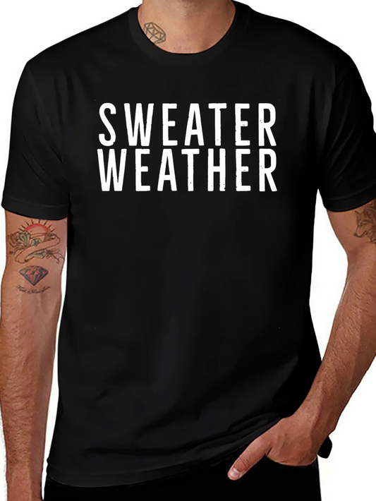 Sweater Weather Graphic Tee -  Cozy Season