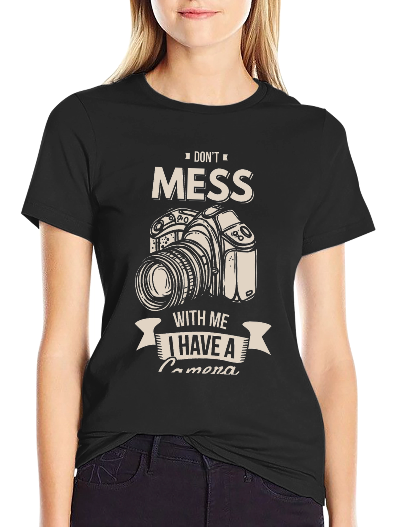 Dont Mess With Me Camera Graphic T-Shirt