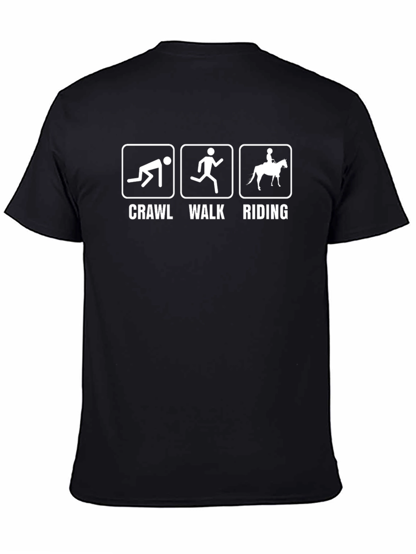 Crawl Walk Riding T-Shirt - Humorous Equestrian Tee
