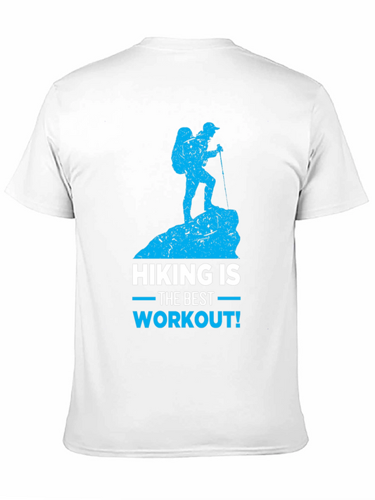 Hiking Is The Best Workout T-Shirt