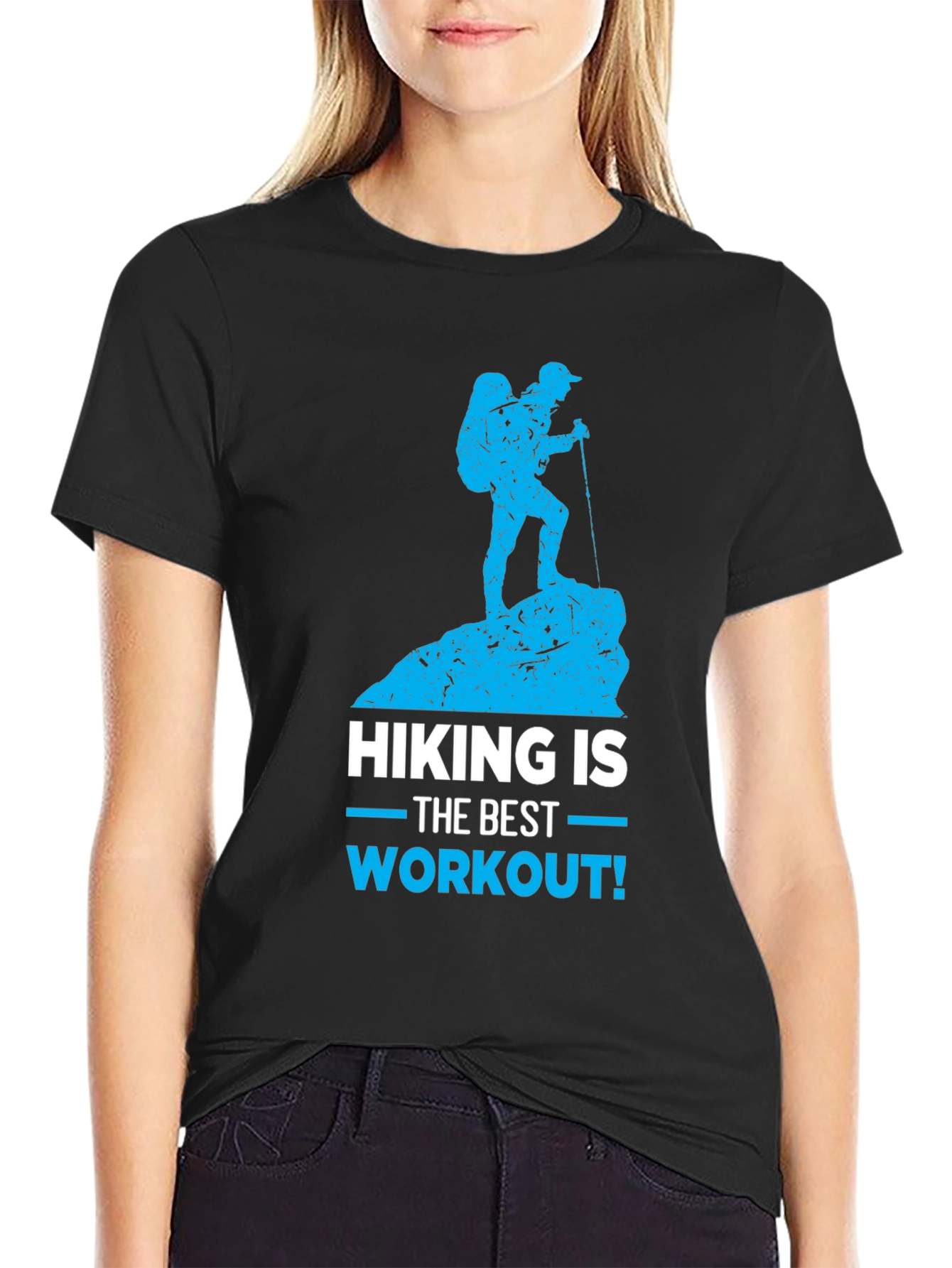 Hiking Is The Best Workout T-Shirt