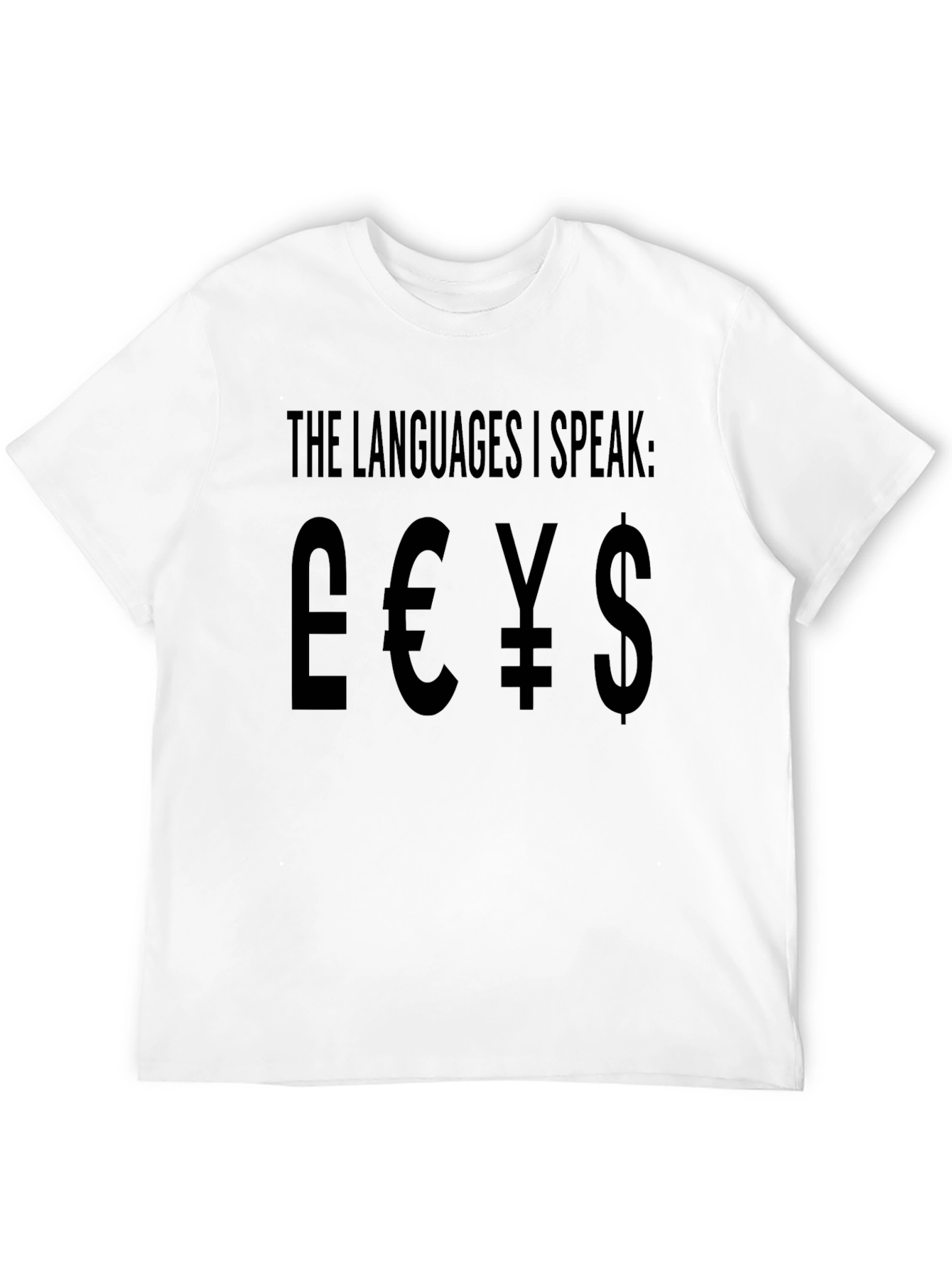 The Languages I Speak Currency T-Shirt