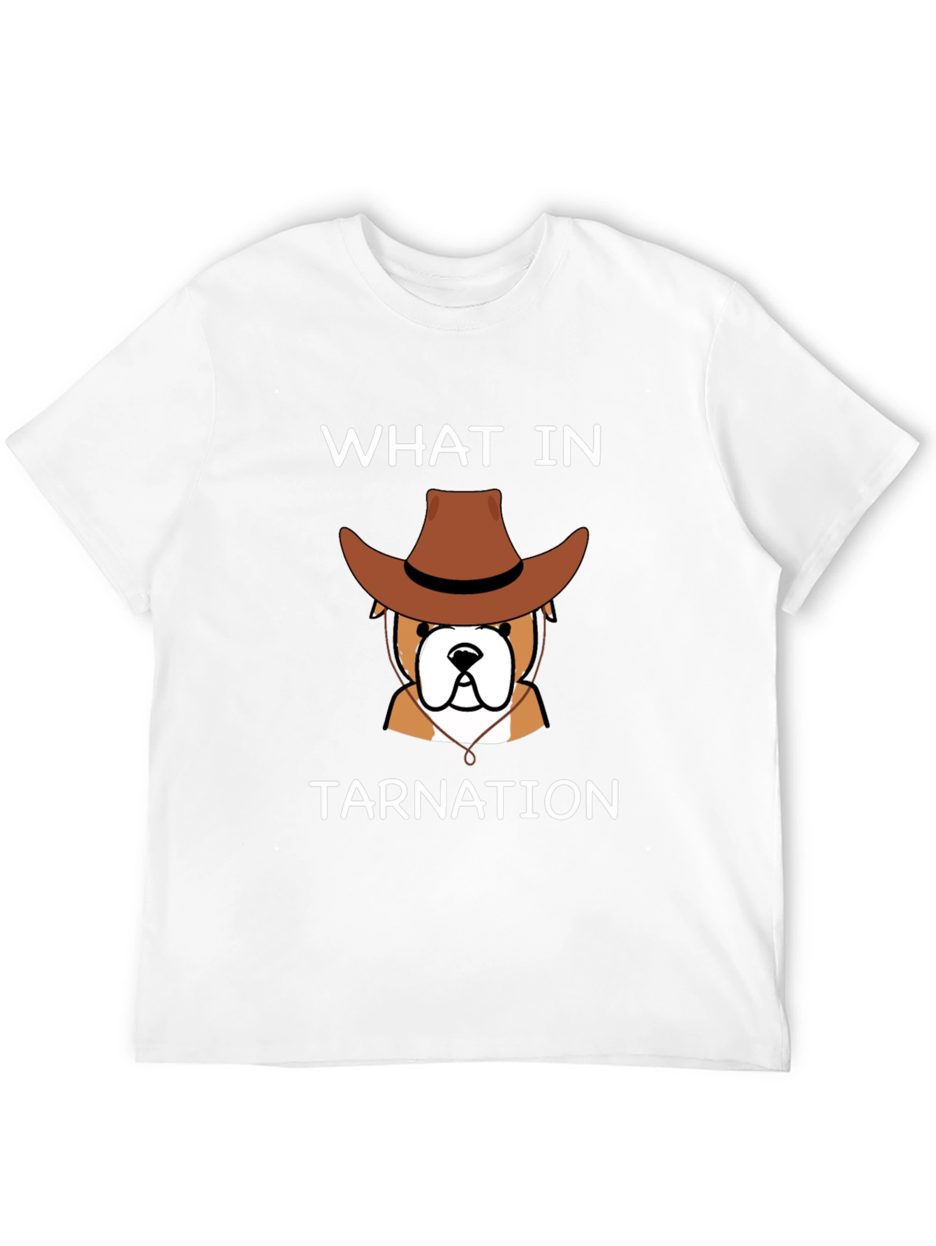 What in Tarnation Bulldog T-Shirt