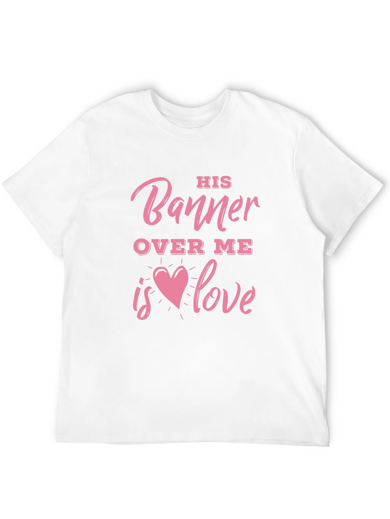 His Banner Over Me Love Graphic Tee