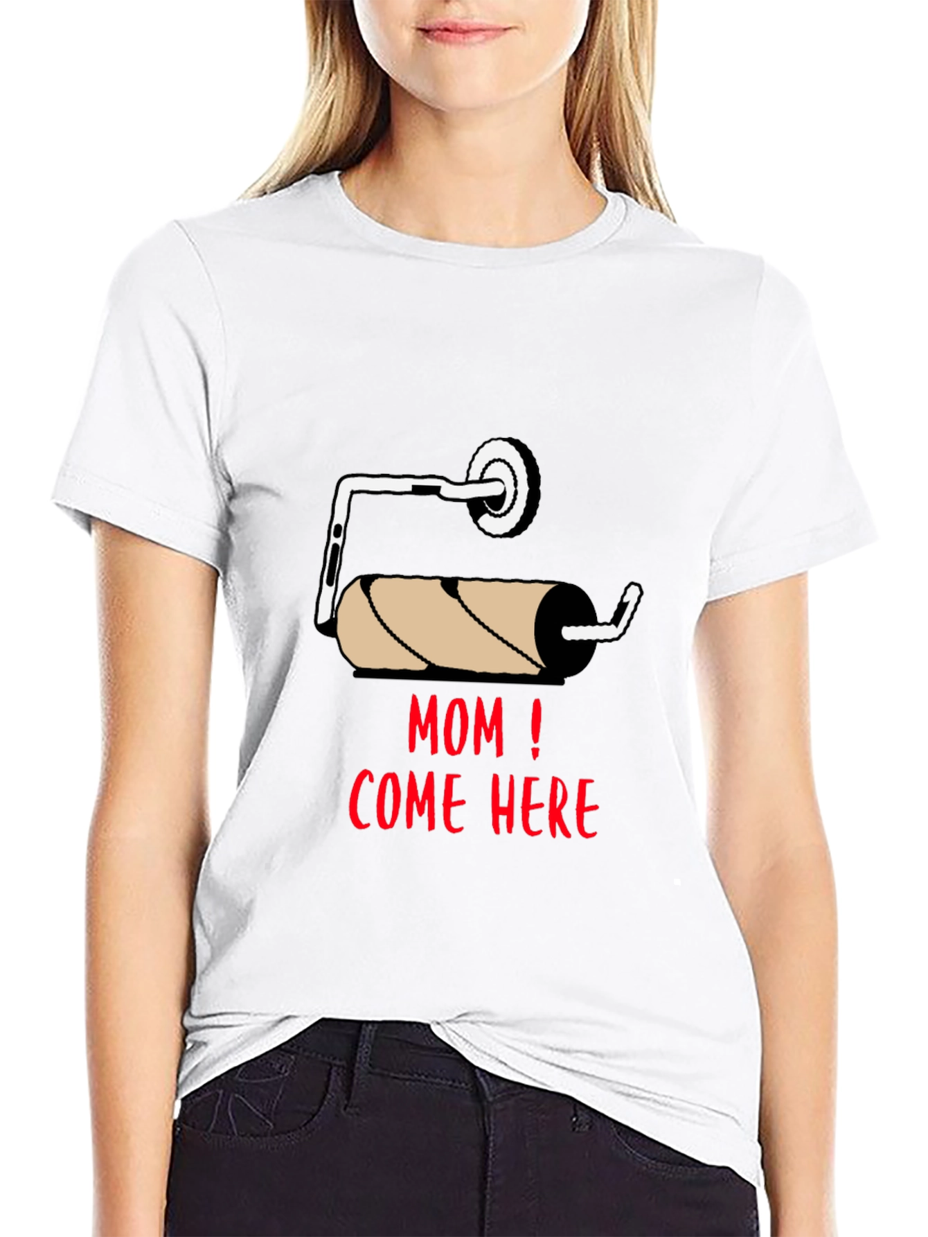 Mom Come Here Toilet Paper Humor T-Shirt