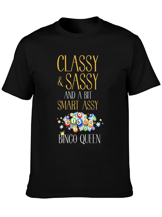 Classy & Sassy Bingo Queen T-Shirt