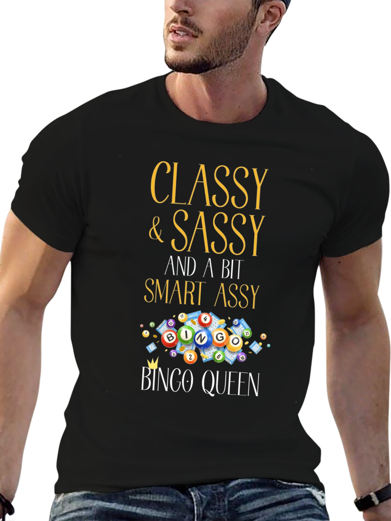 Classy & Sassy Bingo Queen T-Shirt