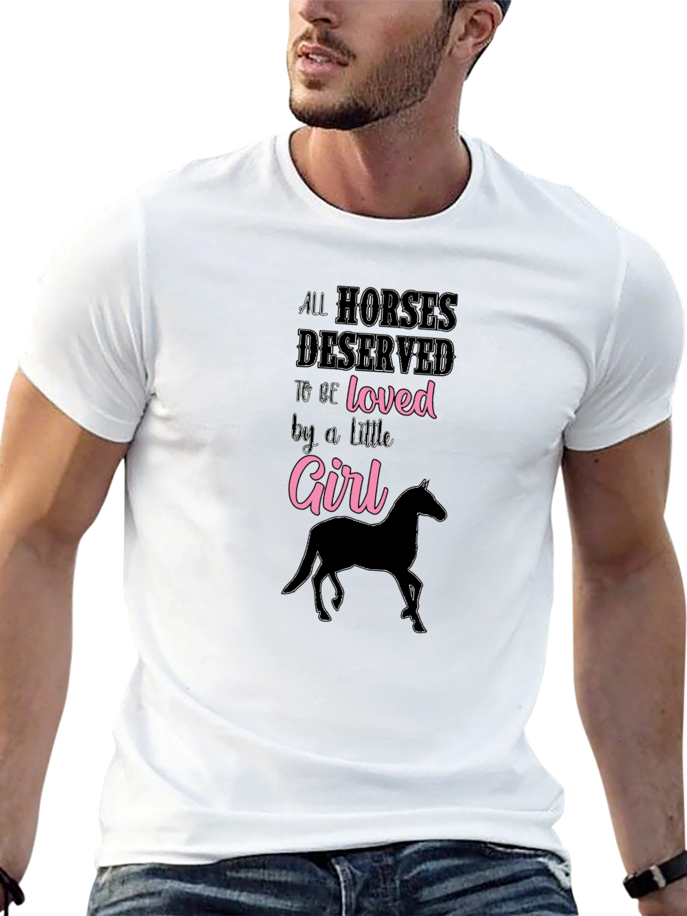 All Horses Deserved to be Loved Girl T-Shirt