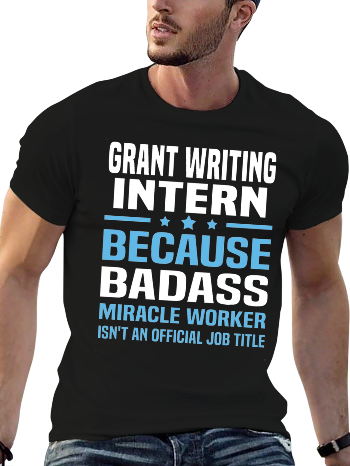 Grant Writing Intern Badass Black T-Shirt
