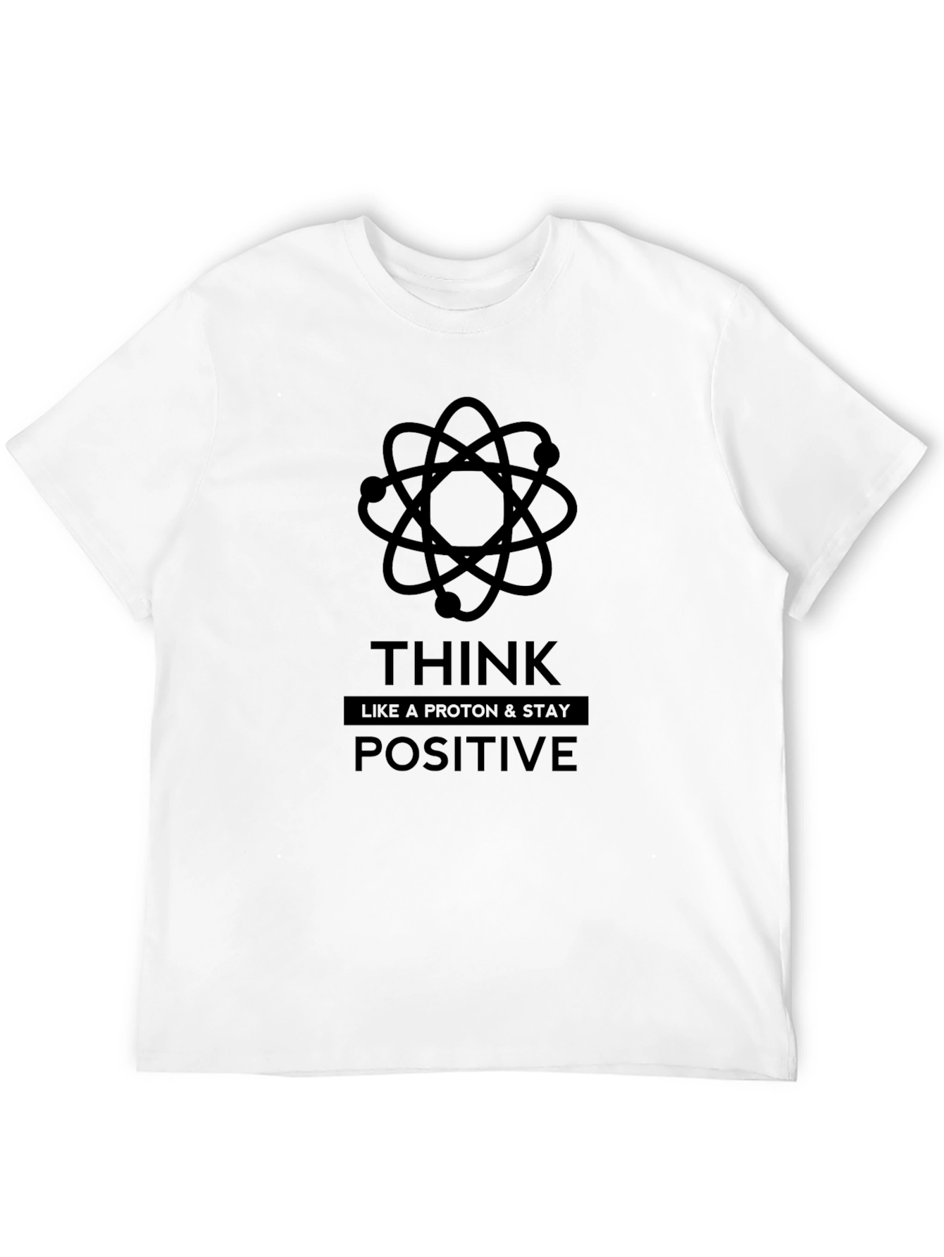 Think Positive T-Shirt - Proton Science Graphic Tee