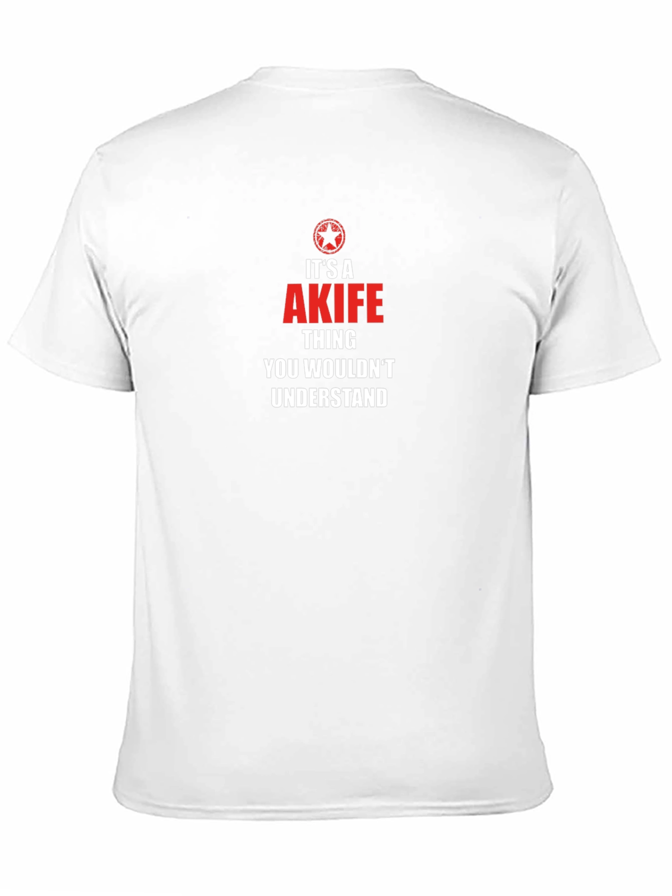 Its A Akife Thing T-Shirt