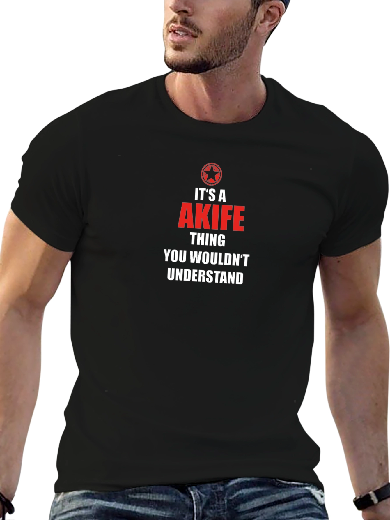 Its A Akife Thing T-Shirt