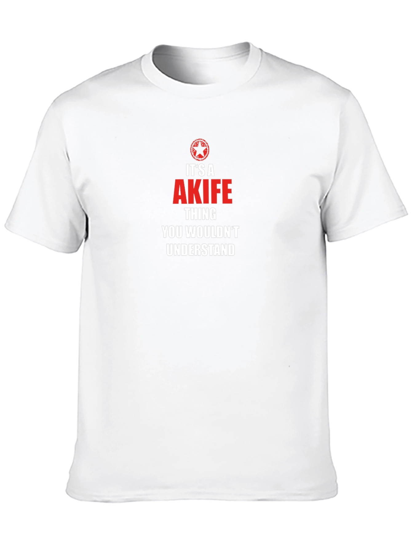 Its A Akife Thing T-Shirt
