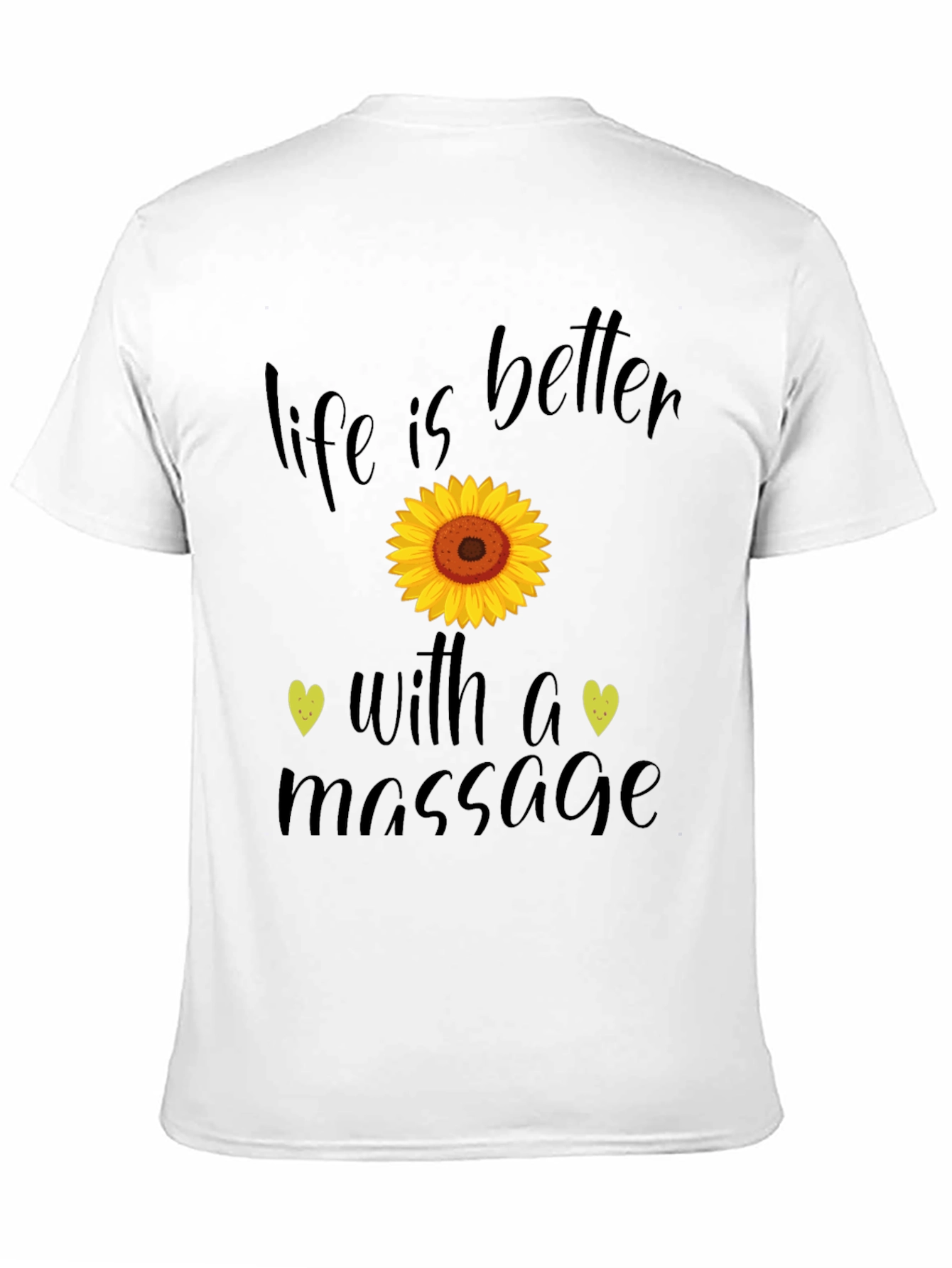 Life is Better With a Massage T-Shirt