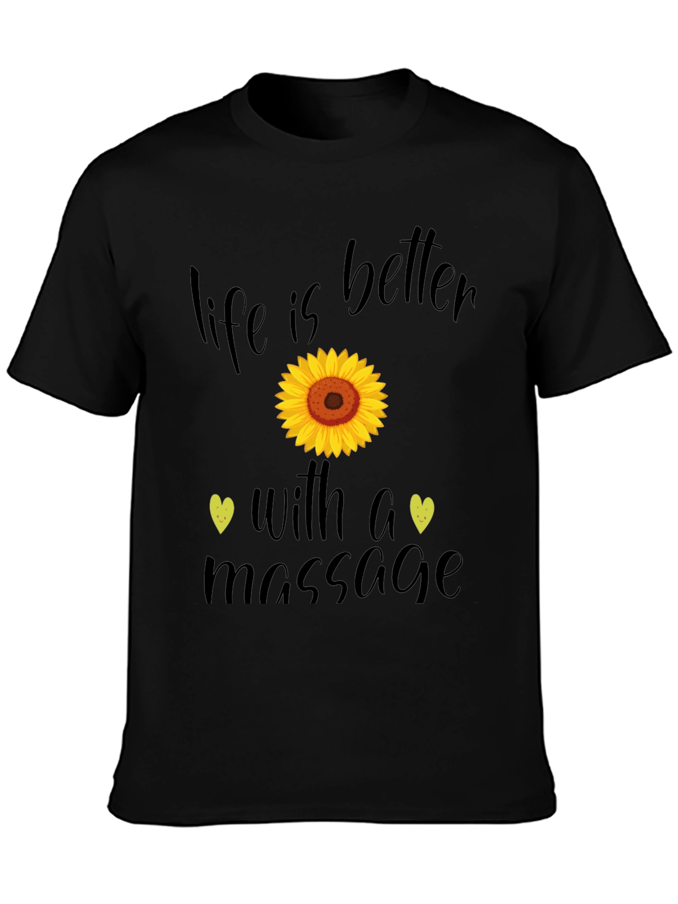 Life is Better With a Massage T-Shirt