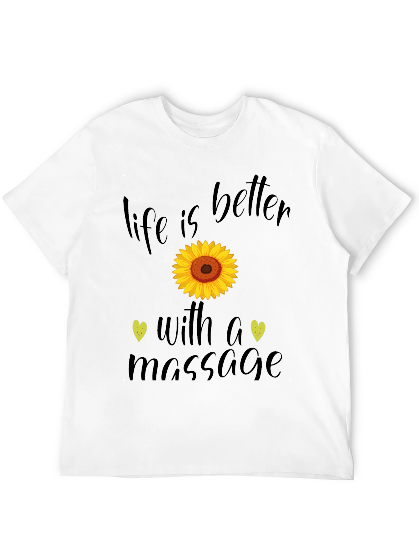 Life is Better With a Massage T-Shirt