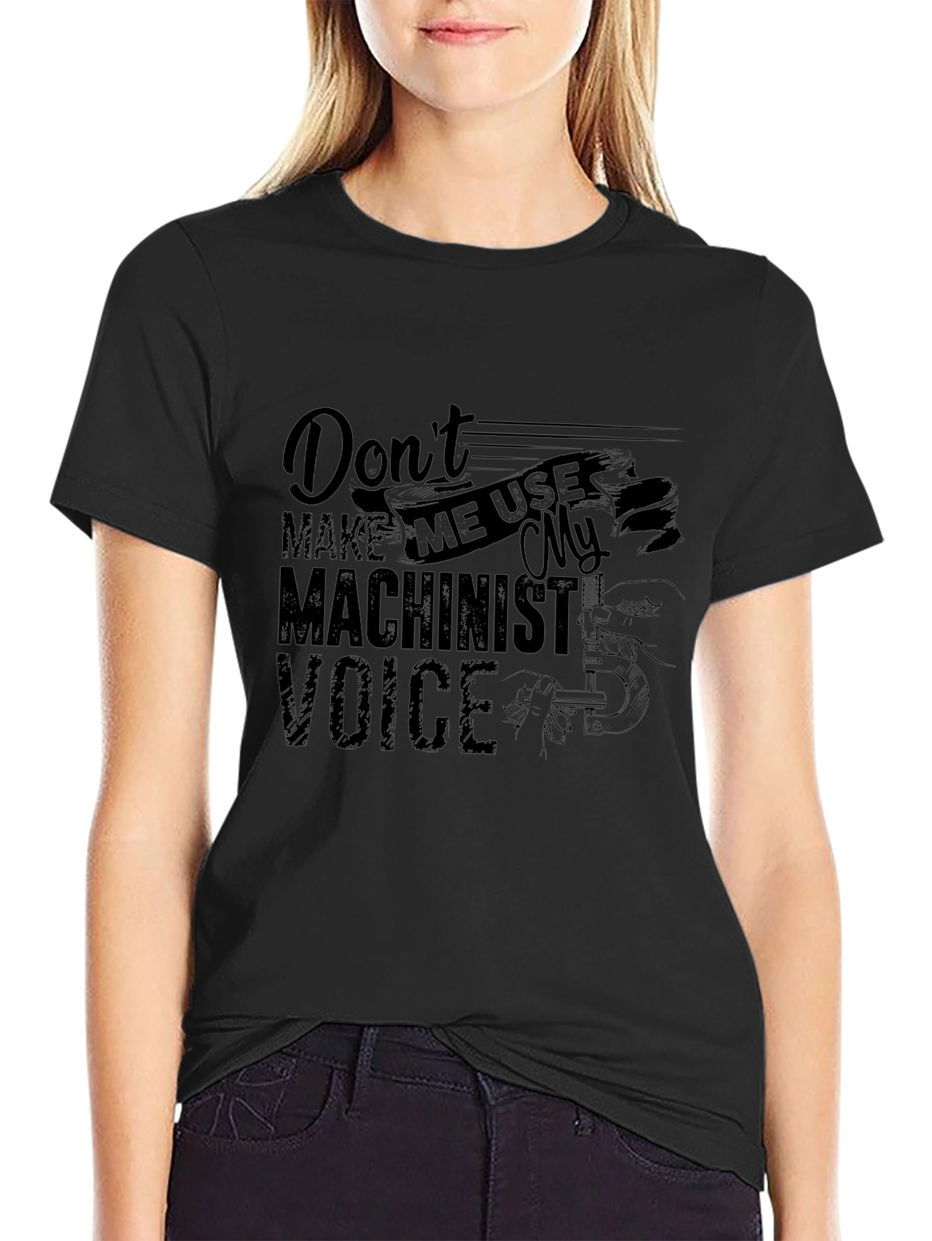 Machinist Voice T-Shirt - Funny Job Profession Tee
