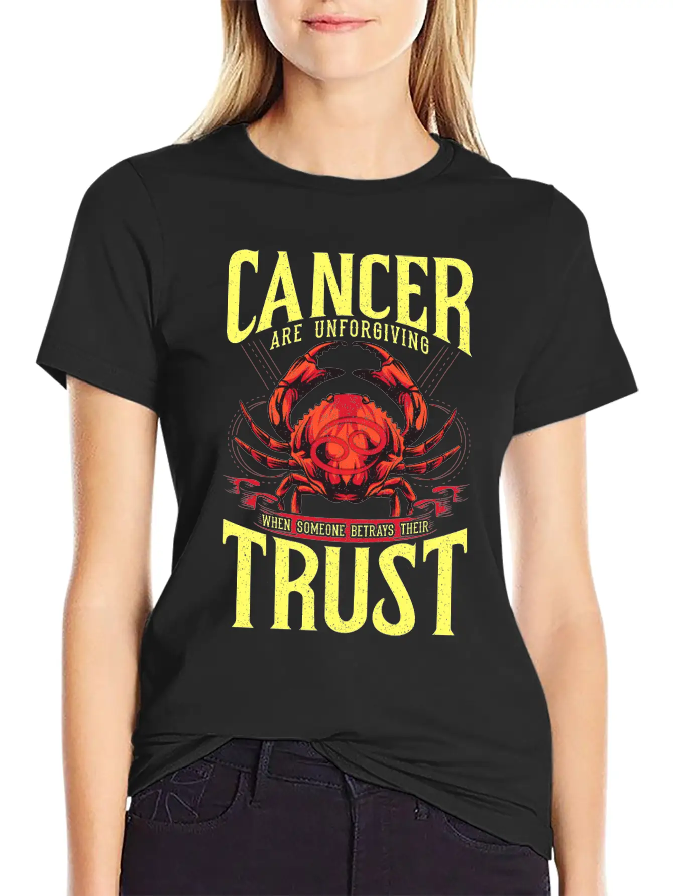 Zodiac Cancer Are Unforgiving When Someone Betrays Comfortable Minimalist Graphic Tee – Summer Style Essential