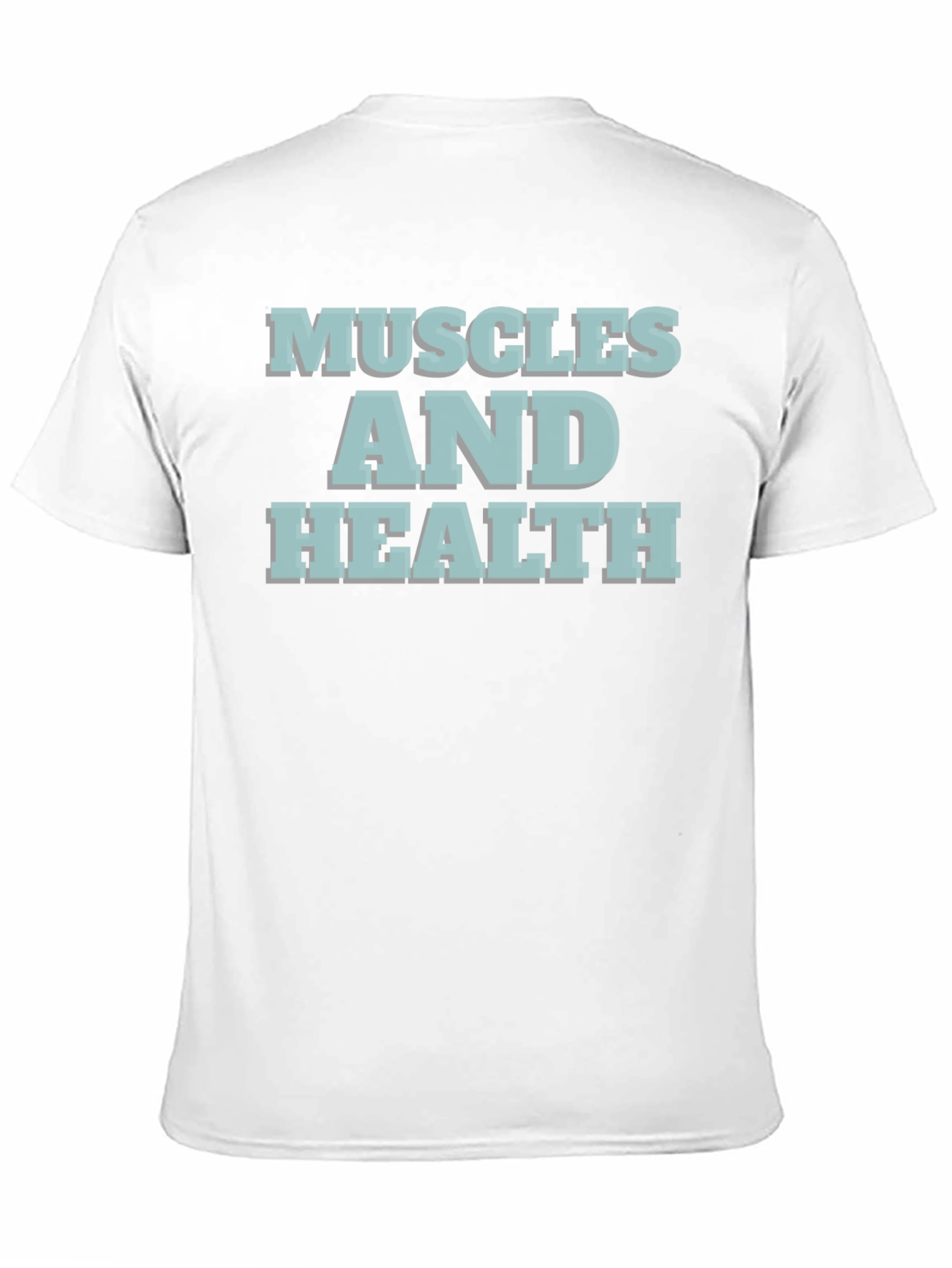 Muscles and Health T-Shirt - Gym & Fitness Apparel