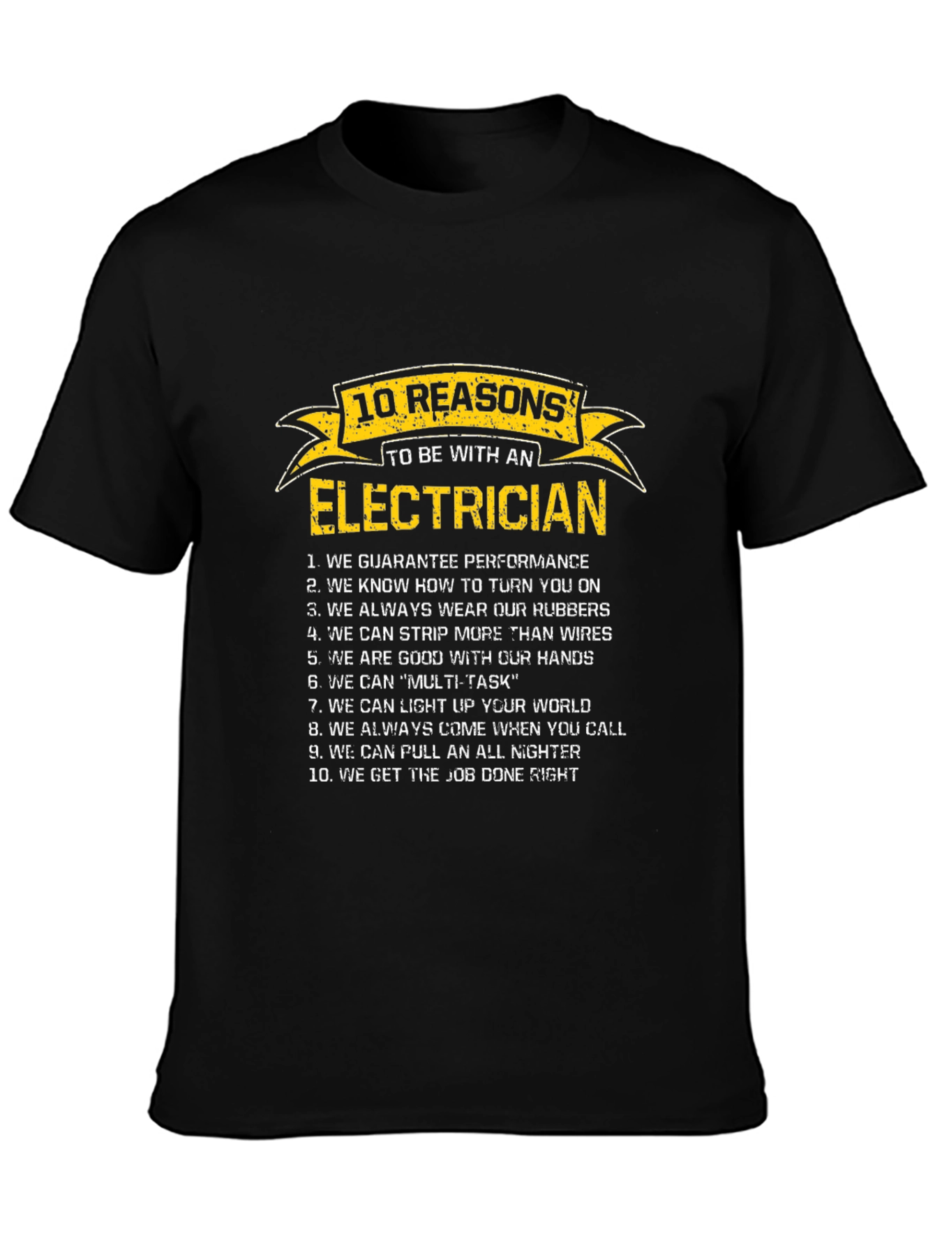 Electrician Reasons T-Shirt Funny Gift